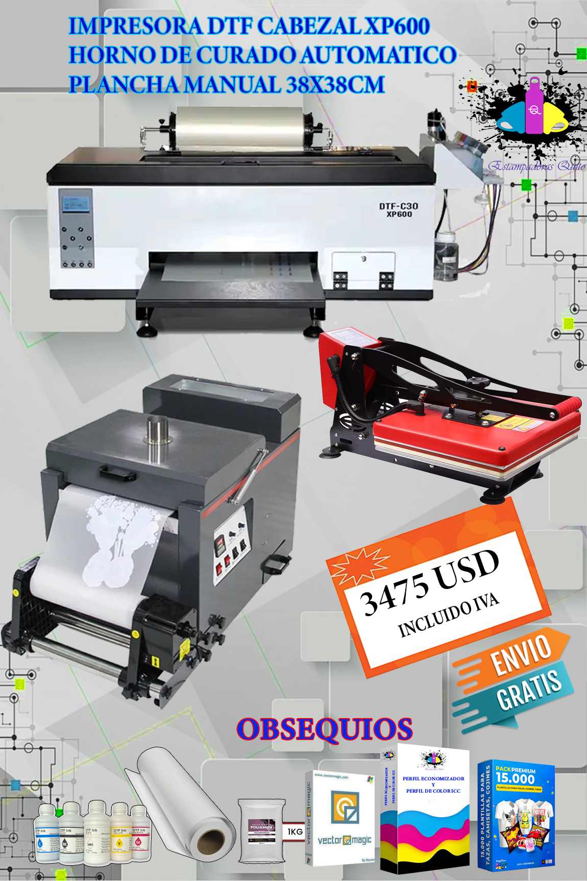 IMPRESORA DTF CABEZAL XP600 MAS HORNO AUTOMATICO MAS PLANCHA MANUAL 38X38CM